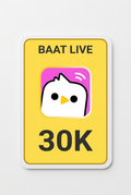 Baat Live 30K