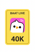 Baat Live 40K